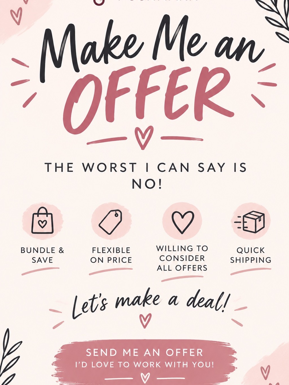 Make Me An Offer ☺️